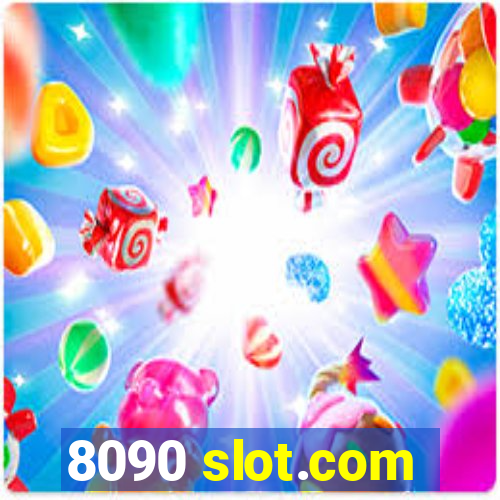 8090 slot.com